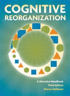 Cognitive Reorganization: A Stimulus Handbook Third Edition | Pro-Ed Inc