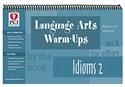 Language Arts Warm-Ups: Idioms 2 | Special Education