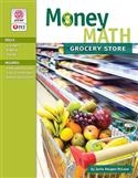 MONEY MATH-GROCERY STORE-PRINT VERSION | Pro-Ed Inc