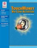 TOUCHMONEY BIG COIN ACTIVITIES (IN BAGGIE) | Pro-Ed Inc