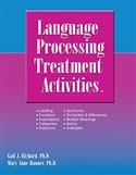 LANGUAGE PROCESSING TREATMENT ACTIVITIES | Pro-Ed Inc