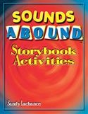 SOUNDS ABOUND STORYBOOK | Pro-Ed Inc