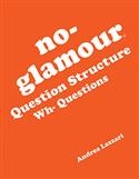 NO GLAM WH- QUESTIONS | Pro-Ed Inc