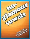 NO GLAM VOWELS | Special Education