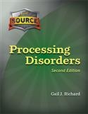 THE SOURCE PROCESSING DISORDERS,2E | Special Education