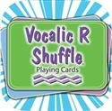 VOCALIC R SHUFFLE | Special Education