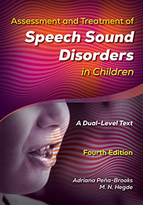Assessment and Treatment of Speech Sound Disorders in ChildrenFourth Edition A | Special Education