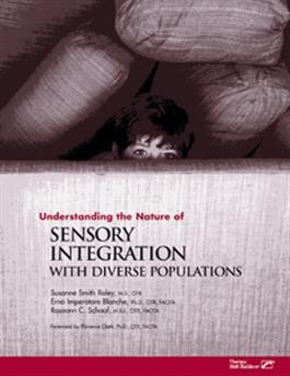 Understanding the Nature of Sensory Integration with Diverse Populations | Special Education
