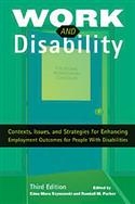 Work and Disability: Contexts, Issues, and Strategies for Enhancing Employment | Special Education