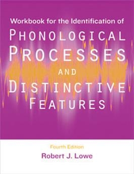 Workbook for the Identification Phonological Processes and Distinctive Features | Special Education
