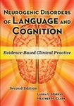Image Neurogenic Disorders of Language and Cognition: Evidence-Based Clinical Practice