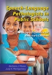 Image Speech-Language Pathologists in Public Schools: Making a Diff