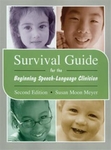 Image Survival Guide for the Beginning Speech-Language Clinician Second Edition