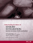Image Understanding the Nature of Sensory Integration with Diverse Populations