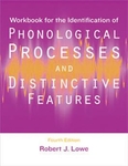 Image Workbook for the Identification Phonological Processes and Distinctive Features